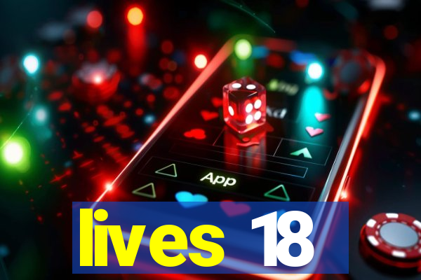 lives 18